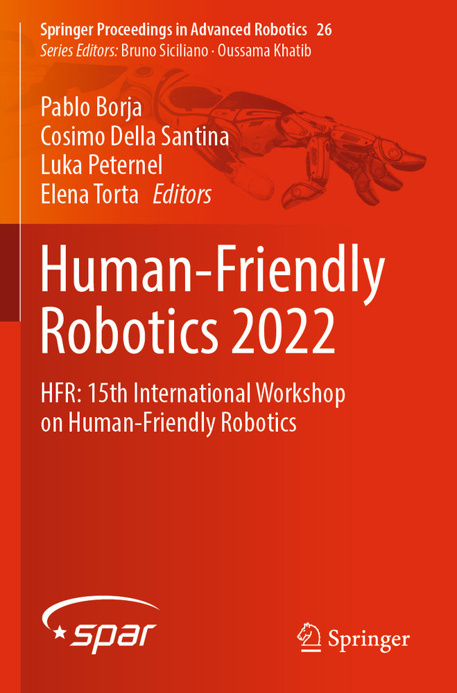 Human-Friendly Robotics 2022