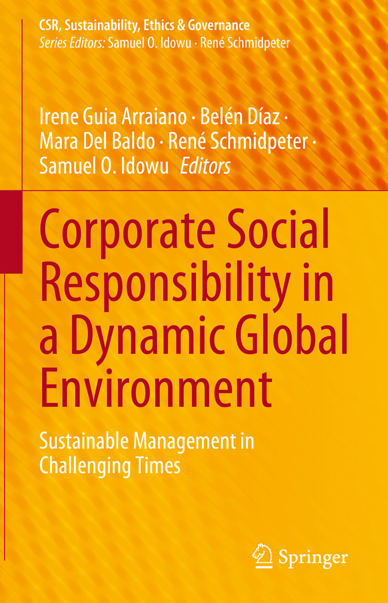 Corporate Social Responsibility in a Dynamic Global Environment