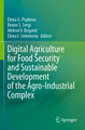 Digital Agriculture for Food Security and Sustainable Development of the Agro-Industrial Complex