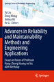 Advances in Reliability and Maintainability Methods and Engineering Applications