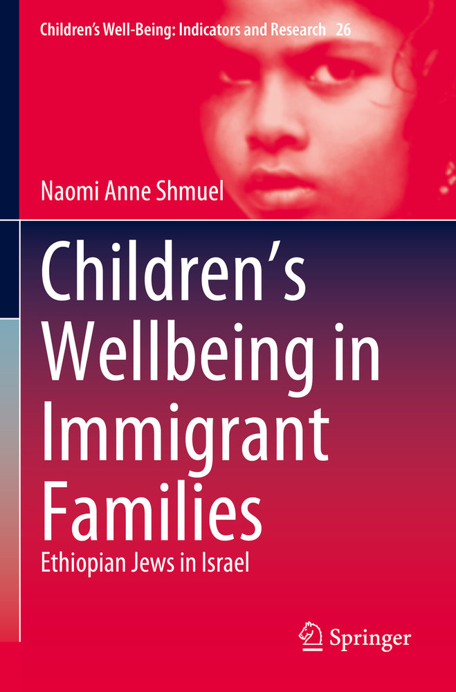 Children¿s Wellbeing in Immigrant Families