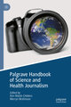 Palgrave Handbook of Science and Health Journalism