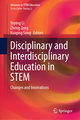 Disciplinary and Interdisciplinary Education in STEM