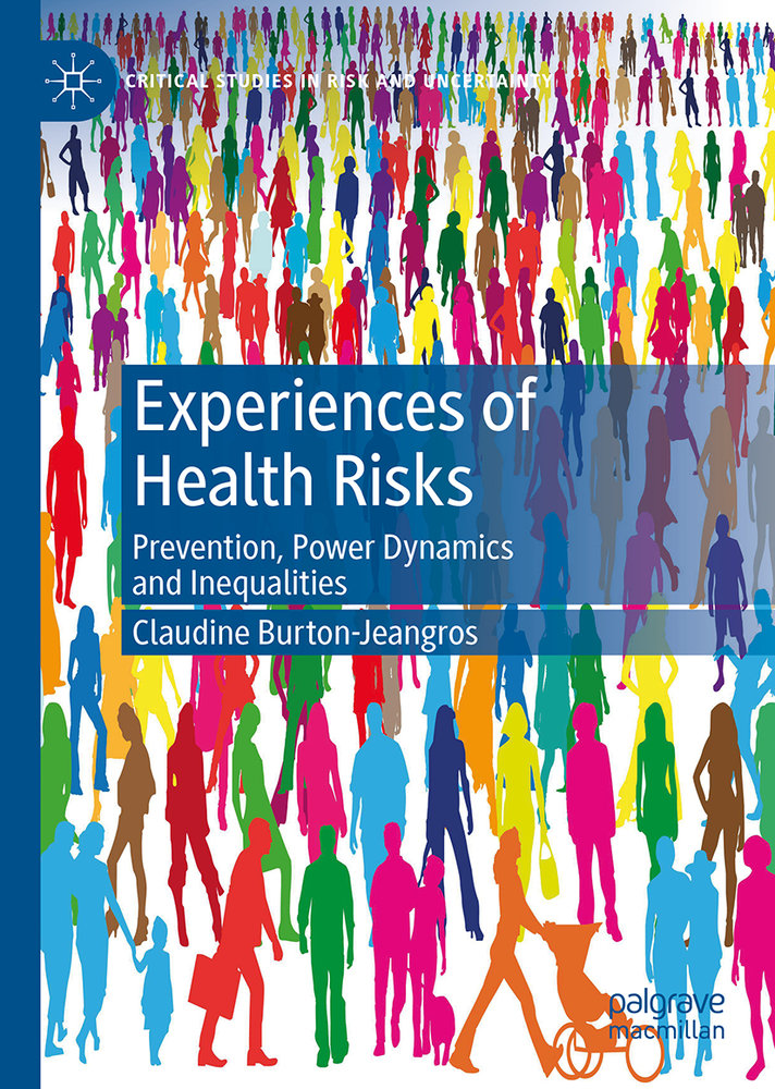 Experiences of Health Risks