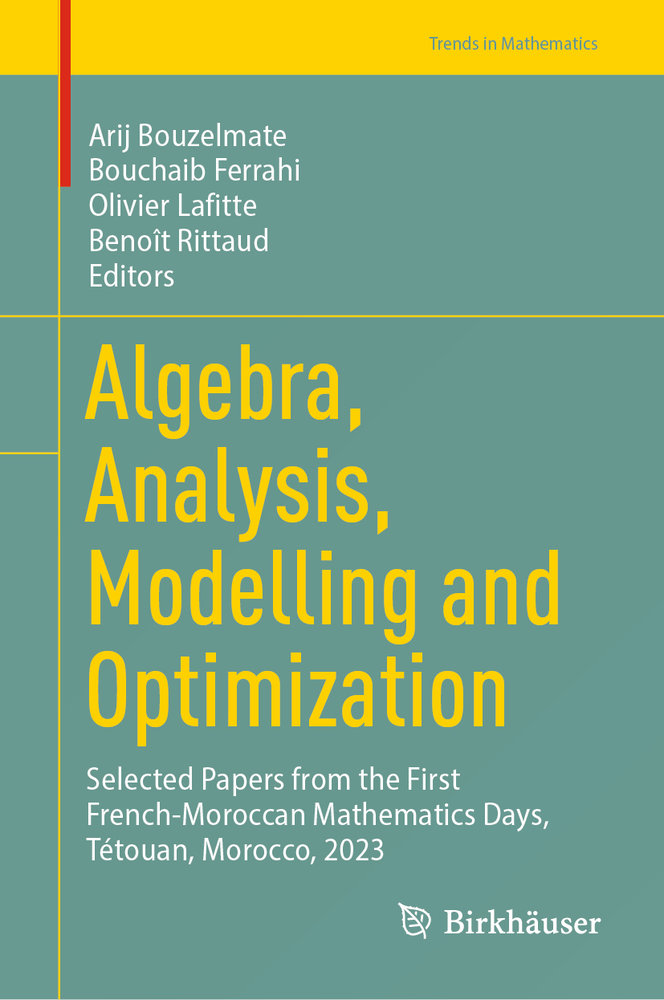 Algebra, Analysis, Modelling and Optimization