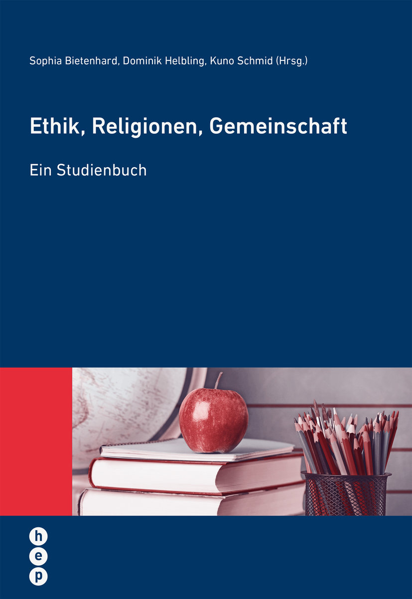 Ethik, Religionen, Gemeinschaft