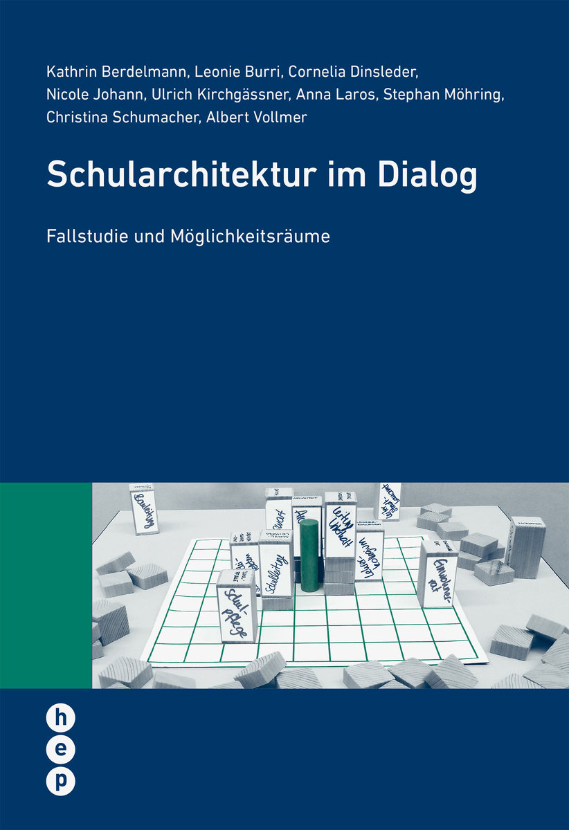 Schularchitektur im Dialog