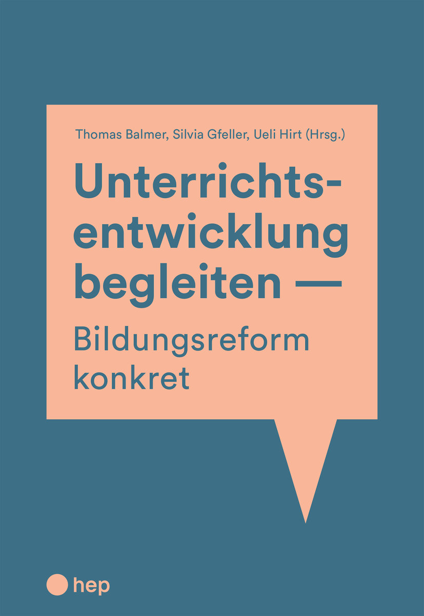 Unterrichtsentwicklung begleiten - Bildungsreform konkret