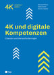 4K und digitale Kompetenzen - Chancen und Herausforderungen