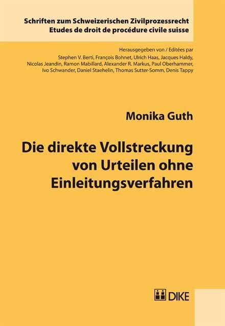 Die direkte Vollstreckung von Urteilen ohne Einleitungsverfahren