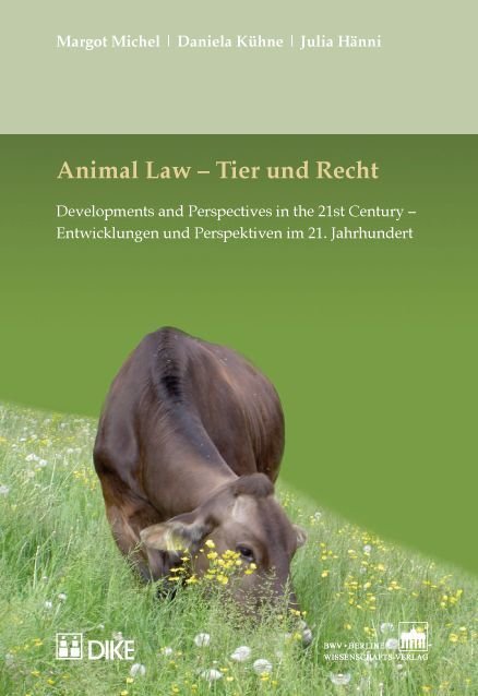 Animal Law - Tier und Recht