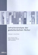 Lehrplananalyse der gestalterischen Fächer