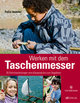 Werken mit dem Taschenmesser