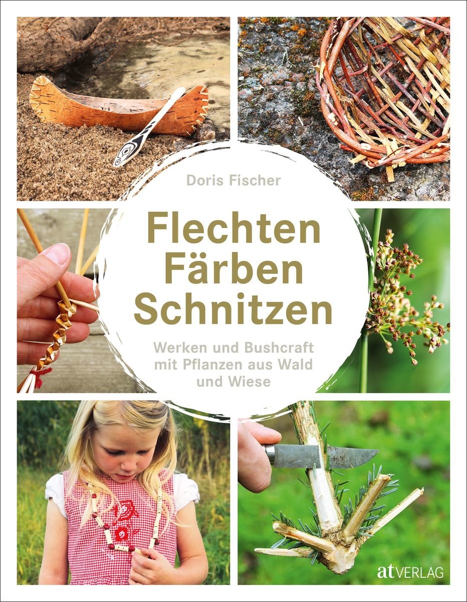 Flechten, Färben, Schnitzen