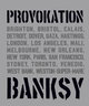 BANKSY PROVOKATION