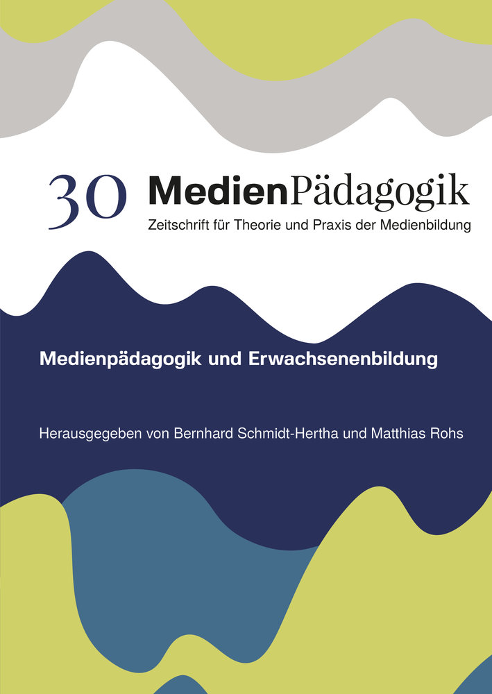 Medienpädagogik und Erwachsenenbildung