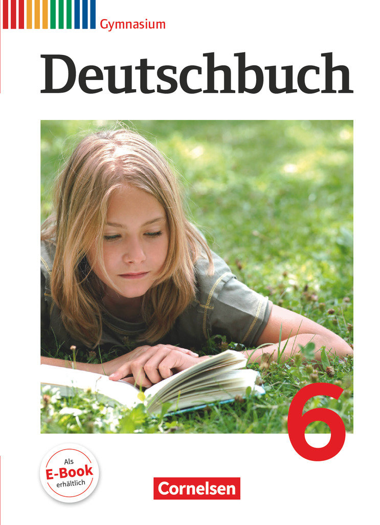 Deutschbuch Gymnasium, Allgemeine Ausgabe, 6. Schuljahr, Schulbuch