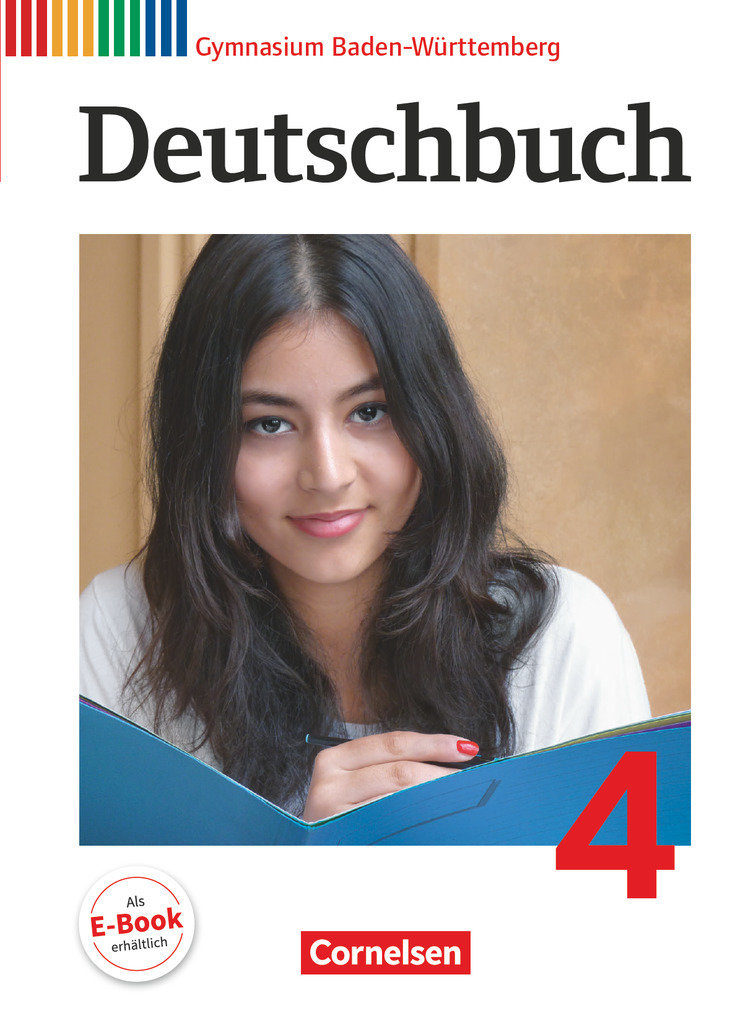 Deutschbuch Gymnasium, Baden-Württemberg - Bildungsplan 2016, Band 4: 8. Schuljahr, Schulbuch, Passend zum Bildungsplan 2016