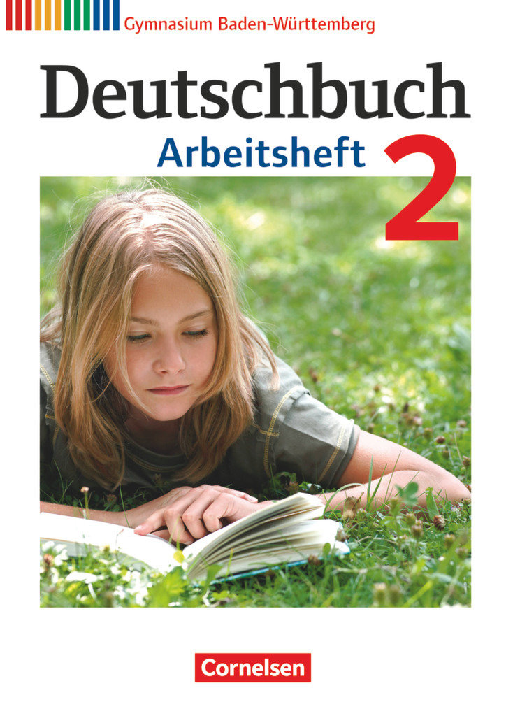 Deutschbuch Gymnasium, Baden-Württemberg - Ausgabe 2012, Band 2: 6. Schuljahr, Arbeitsheft mit Lösungen