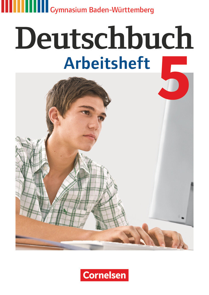 Deutschbuch Gymnasium, Baden-Württemberg - Bildungsplan 2016, Band 5: 9. Schuljahr, Arbeitsheft mit Lösungen