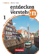 Entdecken und verstehen, Geschichtsbuch, Differenzierende Ausgabe Niedersachsen, Band 1: 5./6. Schuljahr, Von den Anfängen der Geschichte bis zum Zeitalter der Entdeckungen, Schulbuch