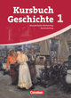 Kursbuch Geschichte, Baden-Württemberg, Band 1, Vom Zeitalter der Revolutionen bis zum Ende des Nationalsozialismus, Schulbuch