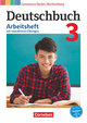 Deutschbuch Gymnasium, Baden-Württemberg - Bildungsplan 2016, Band 3: 7. Schuljahr, Arbeitsheft mit interaktiven Übungen online, Mit Lösungen