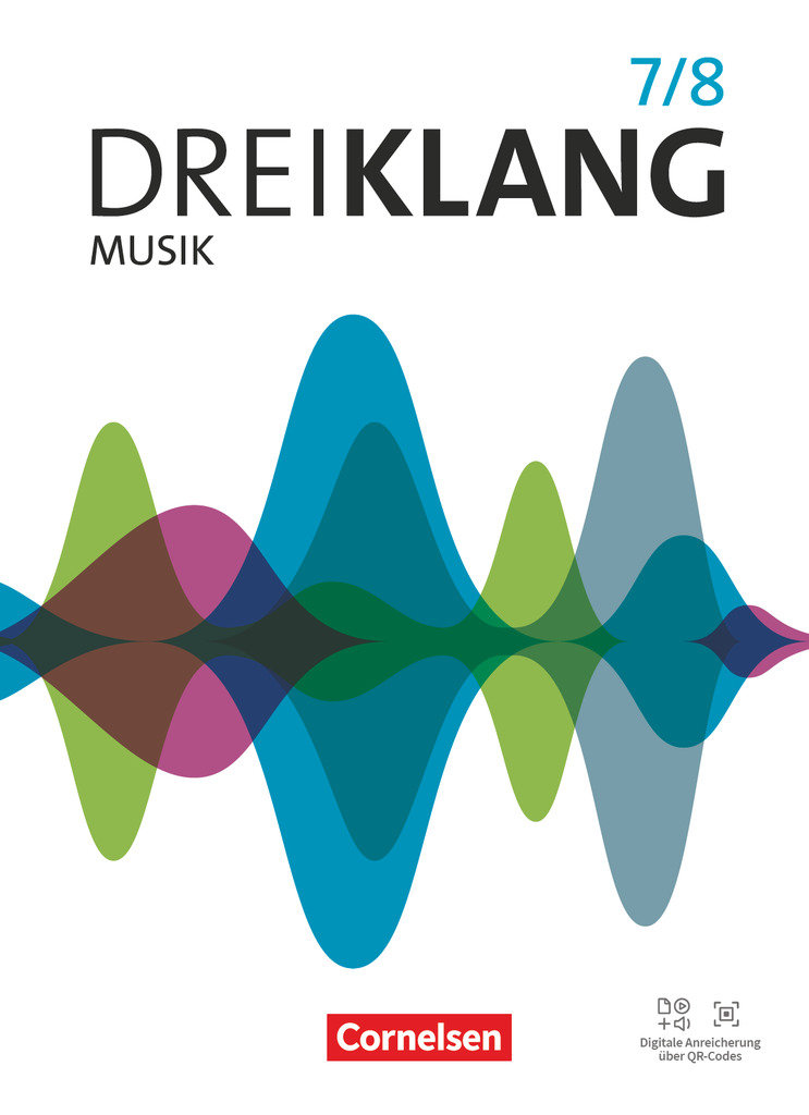 Dreiklang, Sekundarstufe I - Östliche Bundesländer und Berlin - Ausgabe 2022, Band 7/8, Schulbuch, Mit digitalen Medien