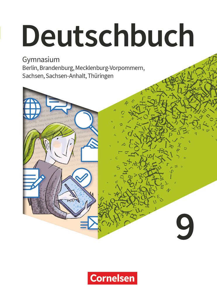 Deutschbuch Gymnasium, Berlin, Brandenburg, Mecklenburg-Vorpommern, Sachsen, Sachsen-Anhalt und Thüringen - Neue Ausgabe, 9. Schuljahr, Schulbuch