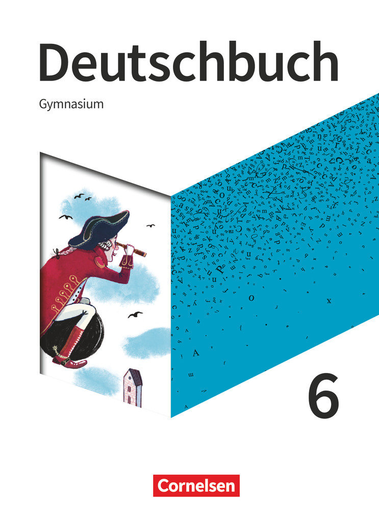 Deutschbuch Gymnasium, Neue Allgemeine Ausgabe, 6. Schuljahr, Schulbuch