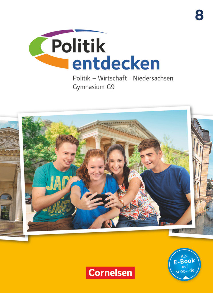 Politik entdecken, Gymnasium Niedersachsen - G9, 8. Schuljahr, Schulbuch