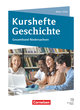 Kurshefte Geschichte, Niedersachsen, Gesamtband Niedersachsen - Abitur 2026, Schulbuch, Mit digitalen Medien