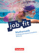 Job Fit - Mathematik, Allgemeine Ausgabe, Kaufmännisch-hauswirtschaftliche Richtung, Schulbuch mit eingelegten Lösungen