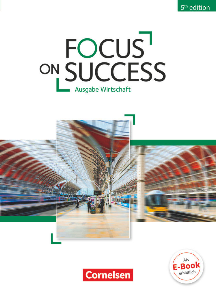 Focus on Success - 5th Edition, Wirtschaft, B1/B2, Schulbuch