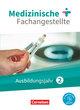 Medizinische Fachangestellte, Neue Ausgabe, 2. Ausbildungsjahr, Jahrgangsband, Schulbuch, Mit PagePlayer-App