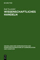 Wissenschaftliches Handeln