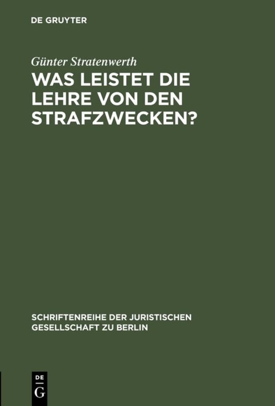 Was leistet die Lehre von den Strafzwecken?