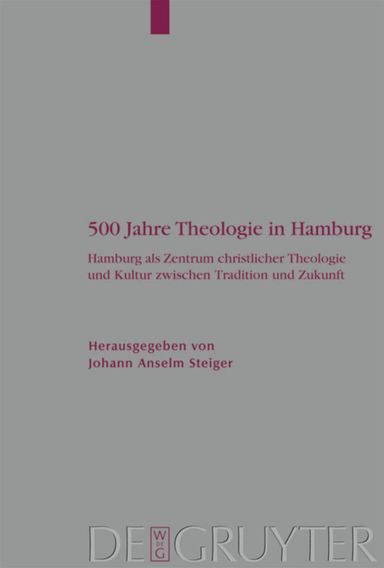 500 Jahre Theologie in Hamburg