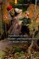 Handbuch zu den 'Kinder- und Hausmärchen' der Brüder Grimm