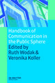 Handbook of Communication in the Public Sphere