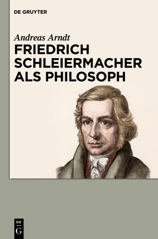 Friedrich Schleiermacher als Philosoph