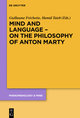 Mind and Language ¿ On the Philosophy of Anton Marty