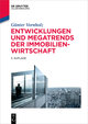 Entwicklungen und Megatrends der Immobilienwirtschaft