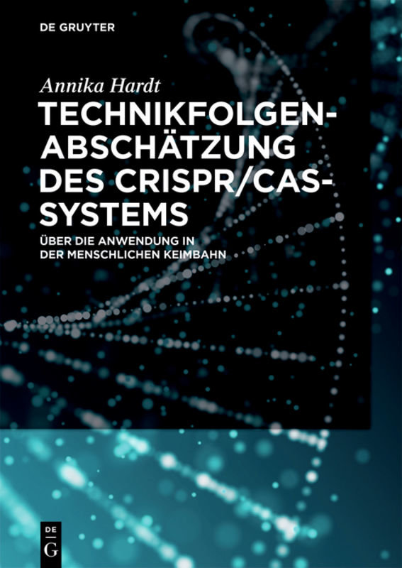 Technikfolgenabschätzung des CRISPR/Cas-Systems