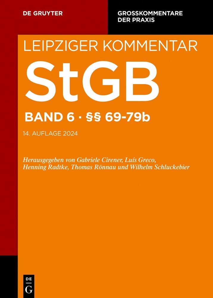 Strafgesetzbuch. Leipziger Kommentar / §§ 69-79b