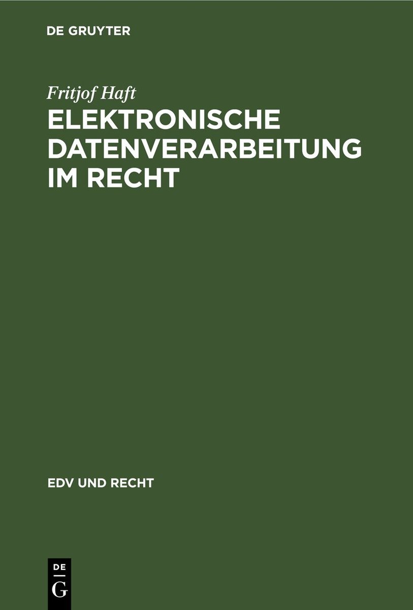 Elektronische Datenverarbeitung im Recht