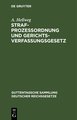 Strafprozessordnung und Gerichtsverfassungsgesetz