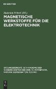 Magnetische Werkstoffe für die Elektrotechnik