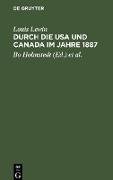 Durch die USA und Canada im Jahre 1887