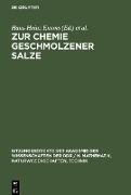 Zur Chemie geschmolzener Salze